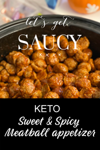 Keto Sweet & Spicy Meatball appetizer