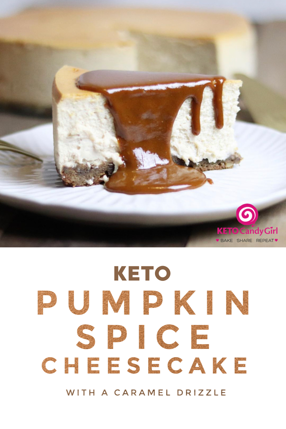 Keto Pumpkin Spice Cheesecake (with a caramel drizzle) - Keto Candy Girl