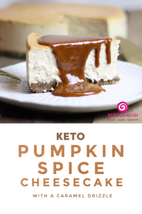 Keto Pumpkin Spice Cheesecake (with a caramel drizzle)