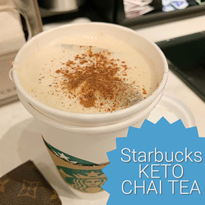 Starbucks KETO Chai Latte