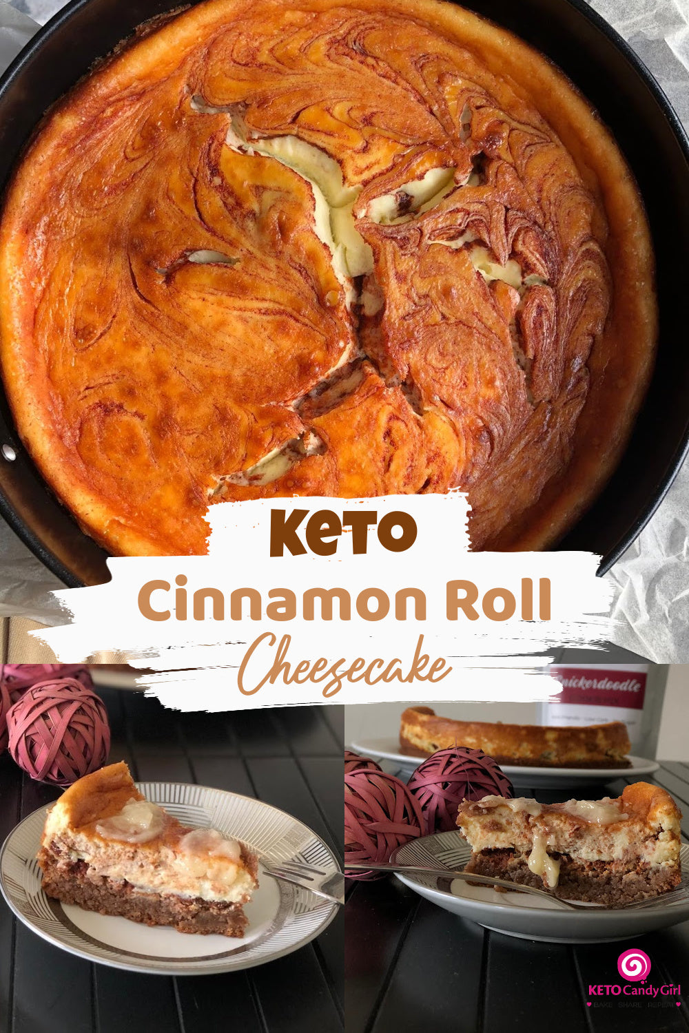 Keto Cinnamon Roll Cheesecake Keto Candy Girl