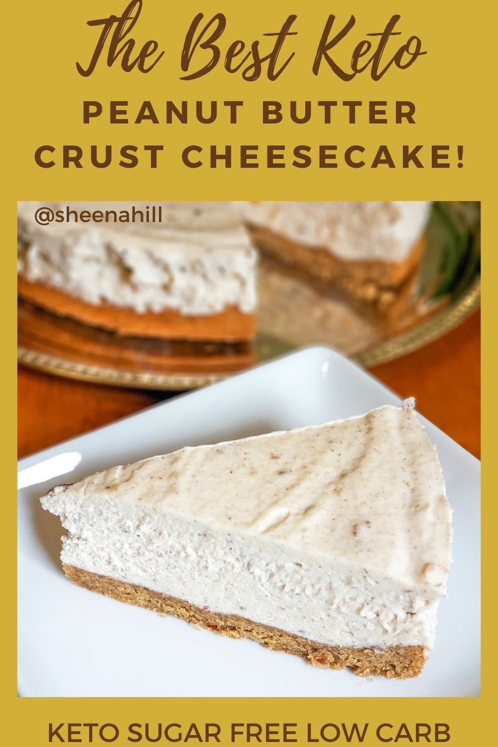 Keto Peanut Butter Crust Cheesecake - Keto Candy Girl